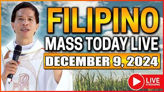 FILIPINO LIVE MASS TODAY ONLINE  DECEMBER 9 2024  MONDAY ADVENT  FR FIDEL ROURA [upl. by Sclater]