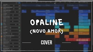 Opaline  Novo Amor 50 Weeks Cover [upl. by Roanna]