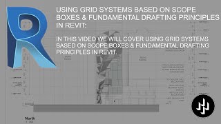 USING GRID SYSTEMS BASED ON SCOPE BOXES amp FUNDAMENTAL DRAFTING PRINCIPLES IN REVIT [upl. by Ecirbaf115]