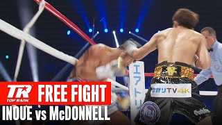 FREE FIGHT  Naoya Inoue vs Jamie McDonnell [upl. by Yrag259]