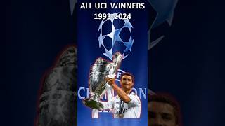 ALL UEFA CHAMPIONS LEAGU WINNERS 19932024 shorts [upl. by Thissa]