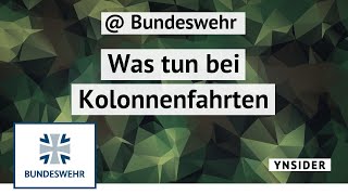 YNSIDER  Was tun bei Kolonnenfahrten  Bundeswehr [upl. by Htidirrem]