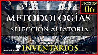 Metodología de Conteos Cíclicos Selección Aleatoria [upl. by Alset]