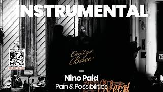 INSTRUMENTAL BEAT  Pain amp Possibilities  Nino Paid [upl. by Stuppy949]