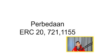 Penjelasan ERC 20  ERC 721 dan ERC 1155 [upl. by Nalla]