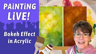 BEST How to Paint Bokeh Effect amp simple Background acrylic painting tips Beginners w Annie Troe [upl. by Aihsa45]