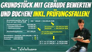 Bewertung von Grundstück mit Gebäude  Anschaffungskosten mit Nebenkosten  Buchen der Abschreibung [upl. by Cyrie]