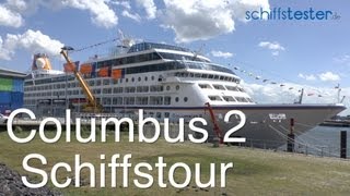 Columbus 2  Schiffstour  Rundgang [upl. by Eilema]