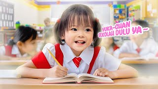 HARI PERTAMA YUKACHAN MASUK SEKOLAH  a day in our life [upl. by Cho]