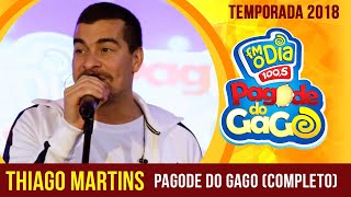 Thiago Martins no Pagode do Gago Completo [upl. by Tilden159]