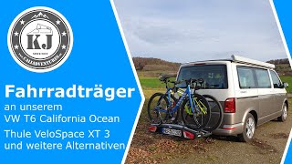 Fahrradträger an unserem VW T6 California Ocean  Thule VeloSpace XT 3 und weitere Alternativen [upl. by Ashil974]