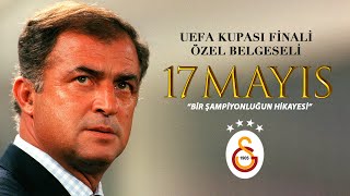 17 Mayıs 2000 UEFA Kupası Belgeseli  Galatasaray [upl. by Aisya]