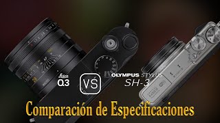 Leica Q3 vs Olympus Stylus SH3 Una Comparación de Especificaciones [upl. by Anaiv375]