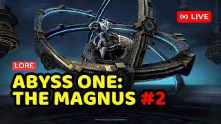 🔴LIVE Abyss One The Magnus  Part 2 To Calpheon  Black Desert Lore [upl. by Yemrots]