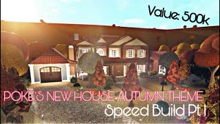 Bloxburg Speed Build  Pokediger1s AUTUMN THEMED HOUSE PART 1 ROBLOX [upl. by Arni261]