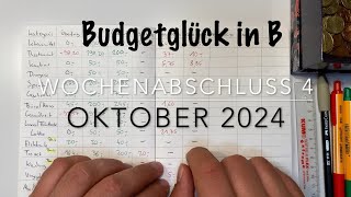 Wochenabschluss 4 Oktober 2024 Budgetplanung Zusatzeinnahme [upl. by Nissa]