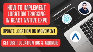 How to IMPLEMENT Location Tracking in React Native Expo  IOS amp Android  Expo [upl. by Monjo]