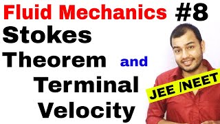 Fluid 08  Stokes Theorem and Terminal Velocity IIT JEE MAINS  NEET [upl. by Lehteb]