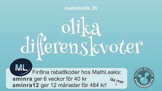 3b 251 olika differenskvoter [upl. by Dorison369]