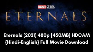 How To Download Eternals 480p in 400mb Dual Audio HindiEnglish [upl. by Eliath543]