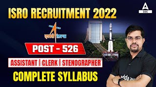 ISRO Recruitment 2022  Post  526  ISRO Assistant Clerk Stenographer Syllabus [upl. by Mccomb788]