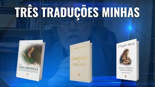 Três traduções minhas [upl. by Elehcir180]