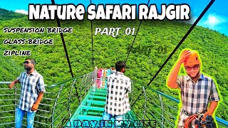 Rajgir Nature Safari amp Glass Bridge Experience Full Tour Ticket Prices and Opening Date zipline [upl. by Masao]