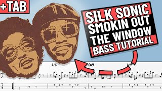 Smokin Out the Window  Silk Sonic Bass Lesson with TAB [upl. by Surad]