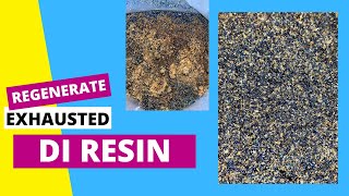 HOW TO REGENERATE DI RESIN  Fast and easy method [upl. by Acinimod]