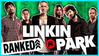 Every LINKIN PARK Album Ranked Worst to Best [upl. by Mehetabel856]