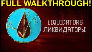 Liquidators Full Walkthrough [upl. by Rora]