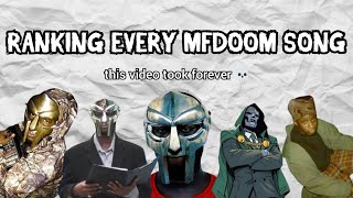 Ranking EVERY MFDOOM SONG [upl. by Annav]