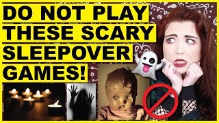 DO NOT Play These Scary Sleepover Games [upl. by Anilek]