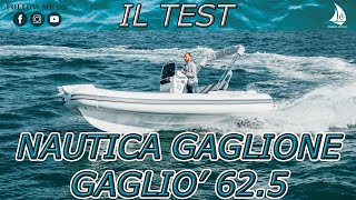 Nautica Gaglione Gagliò 625  IL TEST [upl. by Cestar]