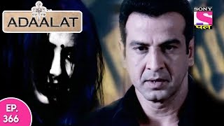 Adaalat  अदालत  Episode 366  25th September 2017 [upl. by Nylatsirk913]