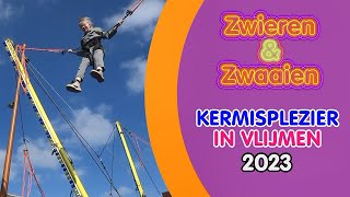 Zwieren en Zwaaien  Kermisplezier in Vlijmen 2023 [upl. by Rufford527]