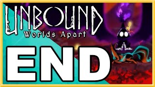 Unbound Worlds Apart WALKTHROUGH PLAYTHROUGH LETS PLAY GAMEPLAY  END [upl. by Aracot]