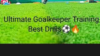 Ultimate Goalkeeper Training  Best Drills⚽🔥🧤 [upl. by Tufts934]