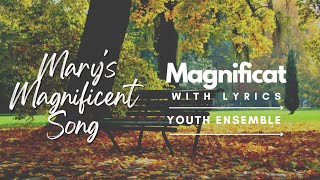 Marys Magnificent Song  Magnificat  with Lyrics faith [upl. by Budwig]