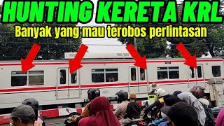 HUNTING KERETA KRL ‼️ Banyak kereta api melintas dan Banyak orang mau terobos [upl. by Adnarrim]