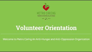 2024 Metro Caring Volunteer Orientation [upl. by Gnos]