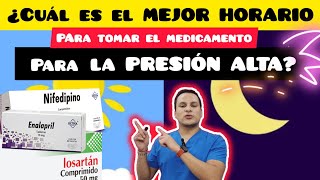 Mejor HORARIO para tomar medicamento de la PRESIÓN hipertensiónarterial enalapril [upl. by Branden312]