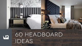 60 Headboard Ideas [upl. by Frayda]