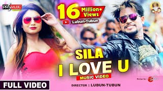 Video  SILA I LOVE U  Superhit Odia Music Video  LubunTubun  Humane Sagar  Lubun amp Priyanka [upl. by Bea]