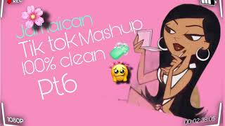 Jamaican tikok mashup 1000clean pt6 [upl. by Yebloc752]