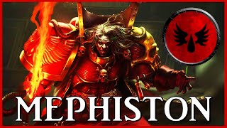 MEPHISTON  Lord of Death ft TheAmberKing  Warhammer 40k Lore [upl. by Ailecnarf]