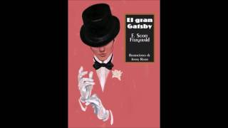 Scott Fitzgerald El gran Gatsby Audiolibro completo en español latino [upl. by Raynata141]