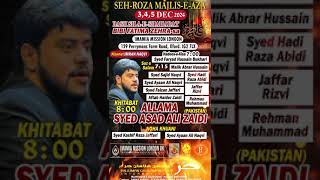 Ayyam e fatimia MajalisAllama Asad zaidiimamia mission London345 December 2024 [upl. by Plerre]