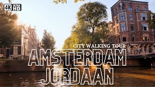 Amsterdam Jordaan Awesome Sunset Walking Tour 4k [upl. by Aibos]