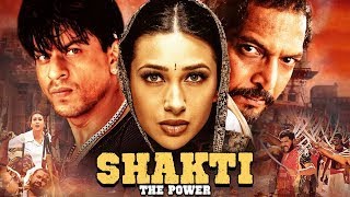 Shakti The Power Full Movie Facts And Review  Bollywood Movie  Full Explaination  Karishma Kapoor [upl. by Erinna]